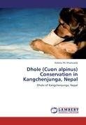 Dhole (Cuon alpinus) Conservation in Kangchenjunga, Nepal