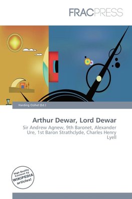 Arthur Dewar, Lord Dewar