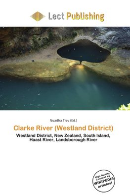 Clarke River (Westland District)
