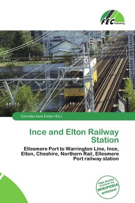 Ince and Elton Railway Station