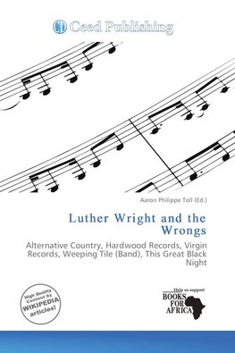 Luther Wright and the Wrongs