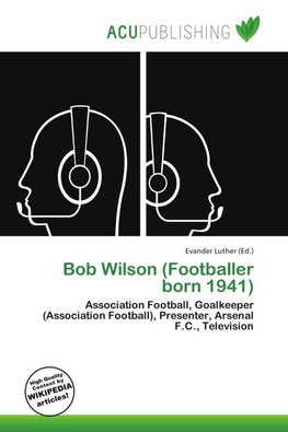 Bob Wilson (Footballer born 1941)