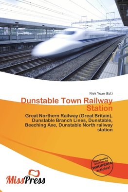 Dunstable Town Railway Station