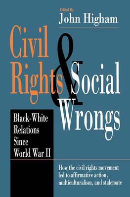 Civil Rights and Social Wrongs