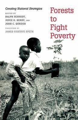 Forests to Fight Poverty