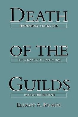 Death of the Guilds