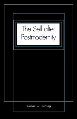 The Self After Postmodernity