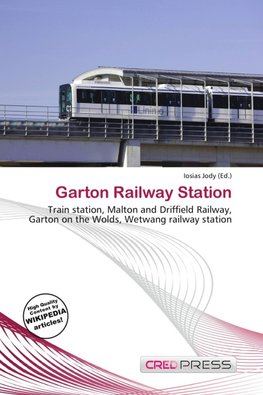 Garton Railway Station