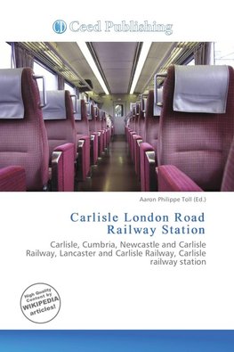 Carlisle London Road Railway Station
