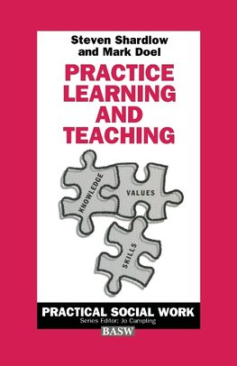 Practice Learning and Teaching