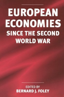 European Economies since the Second World War