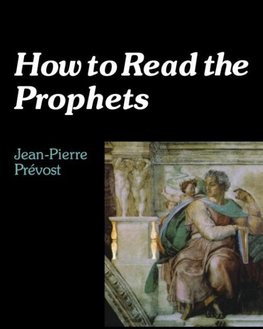 How to Read the Prophets