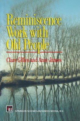 Reminiscence Work with Old People