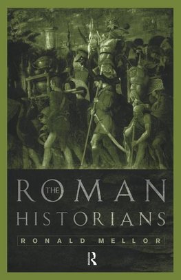 The Roman Historians