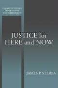 Justice for Here and Now
