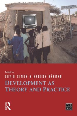 Development as Theory and Practice