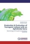 Production & Evaluation of Transgenic Lettuce with an Aphidicidal Gene