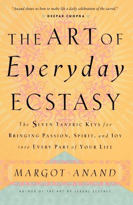 The Art of Everyday Ecstasy