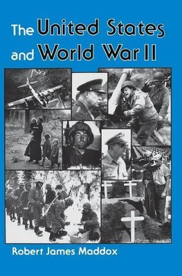 The United States And World War II