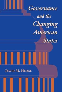 Governance And The Changing American States