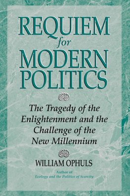 Requiem For Modern Politics