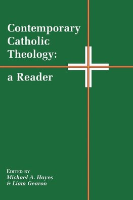 Contemporary Catholic Theology