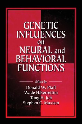 Genetic Influences on Neural and Behavioral Functions