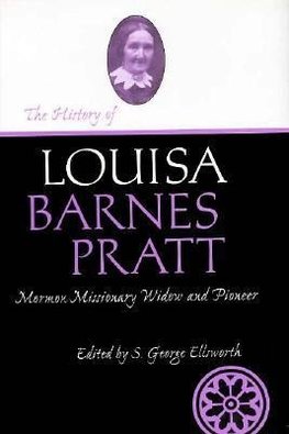 History of Louisa Barnes Pratt