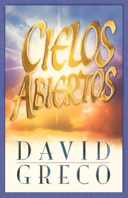 En Cielos Abiertos = Open Heavens