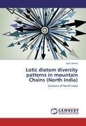Lotic diatom diversity patterns in mountain Chains (North India)