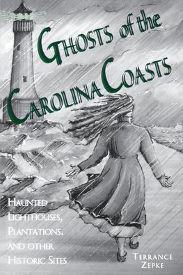 Ghosts of the Carolina Coasts