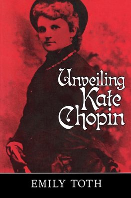 Unveiling Kate Chopin