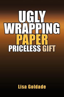 Ugly Wrapping Paper Priceless Gift