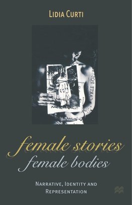 Female Stories, Female Bodies