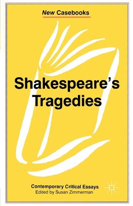 Shakespeare's Tragedies
