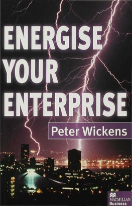 Wickens, P: Energise Your Enterprise