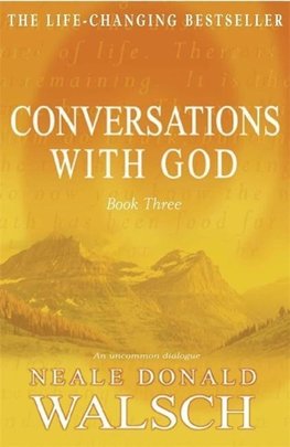 Conversations with God 3