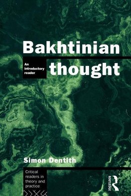 Bakhtinian Thought
