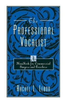 The Professional Vocalist