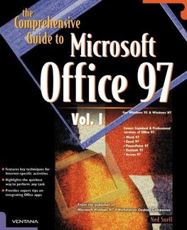 The Comprehensive Guide to Microsoft Office 97   Vol. I