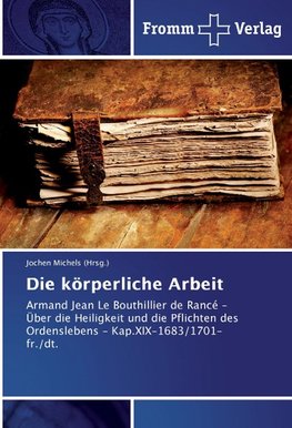 Die körperliche Arbeit