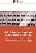 Refroidissement Passif par Toiture Radio-Evaporative