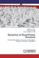 Dynamics of Rural Power Structure