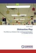 Distractive Play