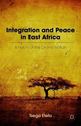 Integration and Peace in East Africa