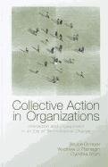 Collective Action in Organizations