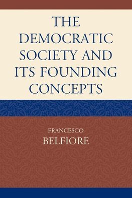 Democratic Society and Its Founding Concepts