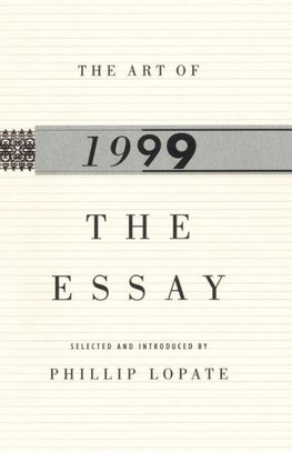 The Art of the Essay, 1999