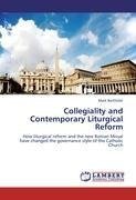 Collegiality and Contemporary Liturgical Reform
