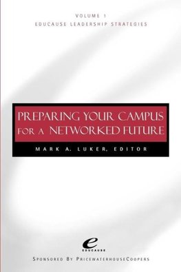 Educause V1 Prepar Campus Network Future
